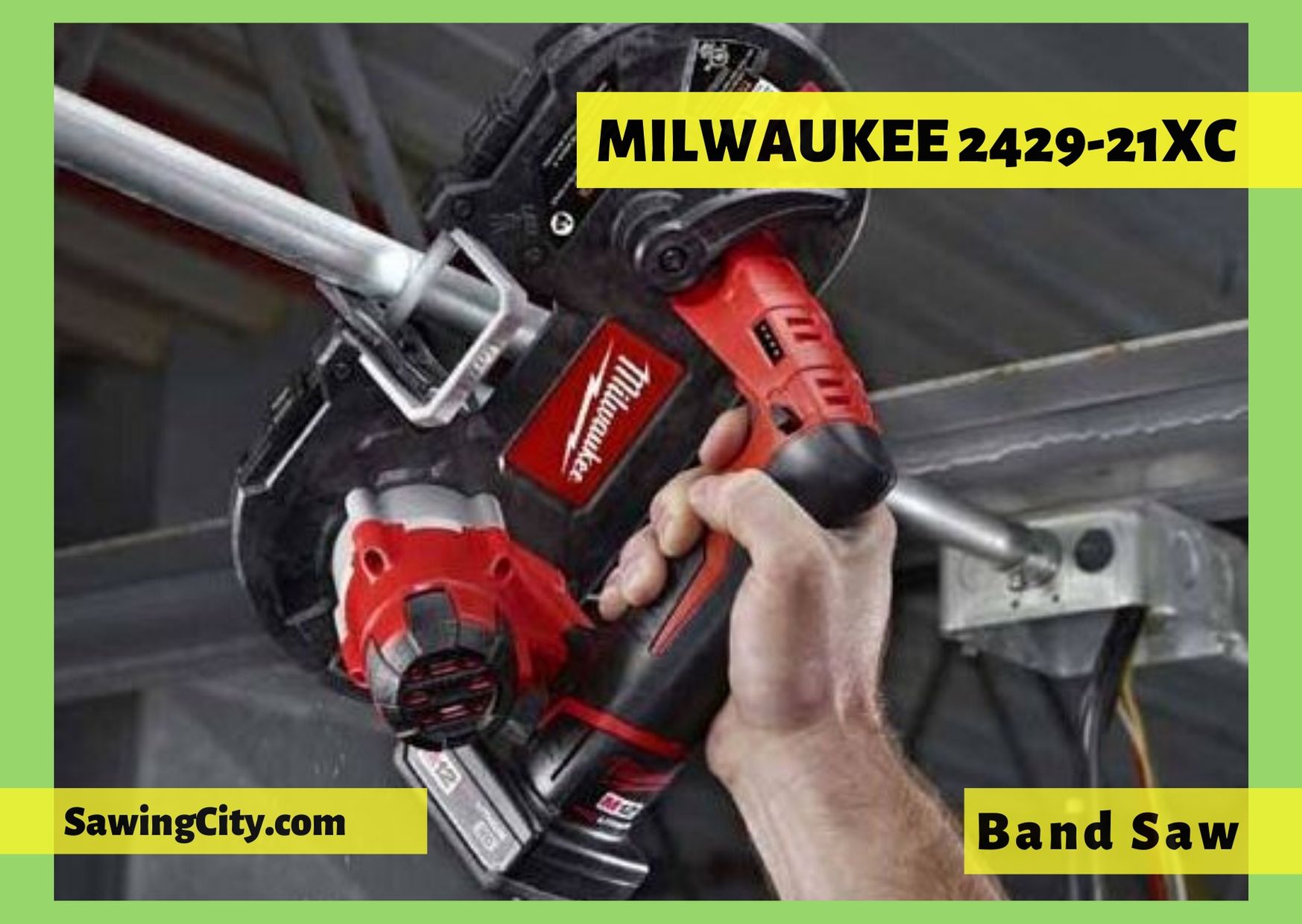 milwaukee-2429-21xc-band-saw-review-2023