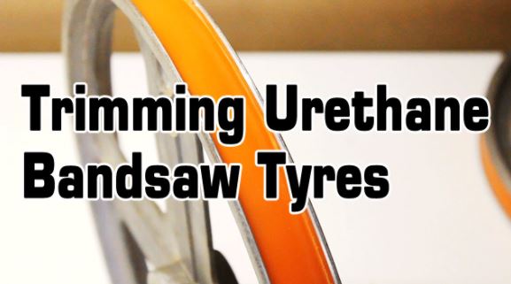 Trimming Urethene Band Saw Tyres